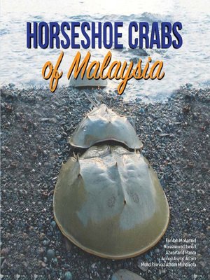 cover image of Horseshoe Crab of Malaysia
